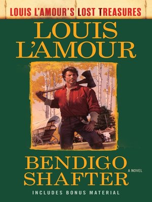 cover image of Bendigo Shafter (Louis L'Amour's Lost Treasures)
